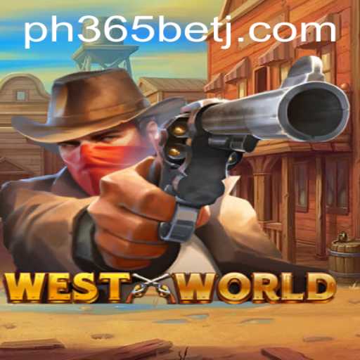 Exploring the Intriguing World of WestWorld Game and the Rise of ph365 bet